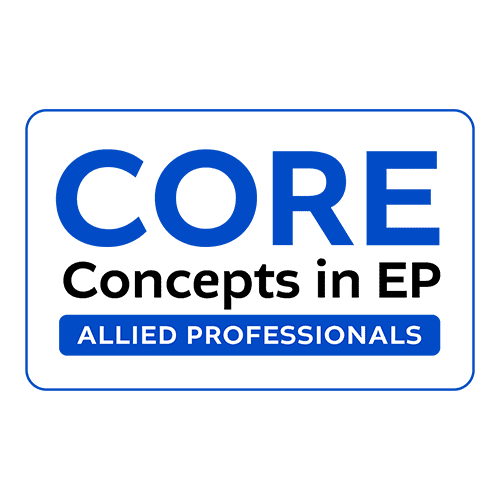 Core Concepts in EP for Allied Professionals