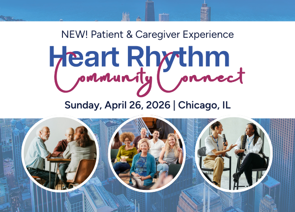 Promotional banner for Heart Rhythm Community Connect, a patient and caregiver experience taking place April 26, 2026, in Chicago, Illinois.