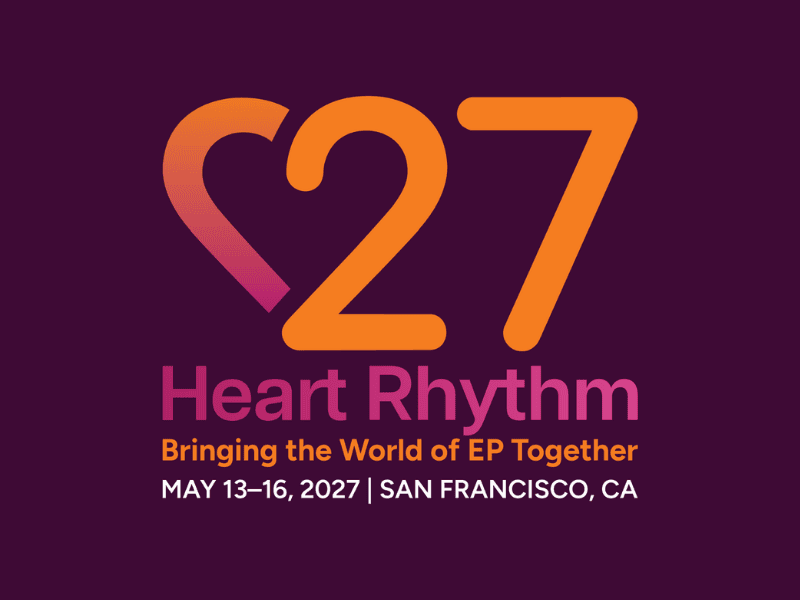 Heart Rhythm 2027, May 13–16, 2026, San Francisco, CA